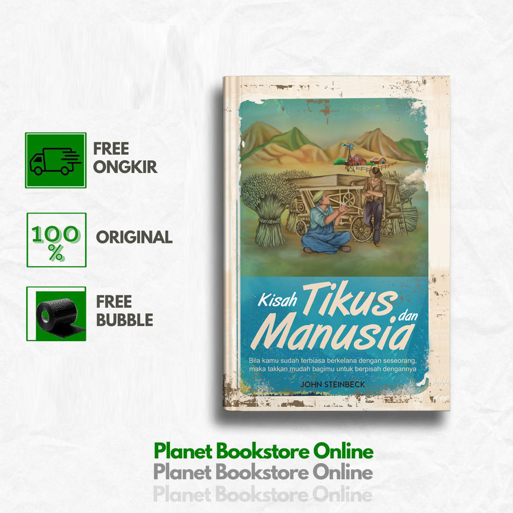 Buku kisah Tikus Dan Manusia - Jhon Steinbeck