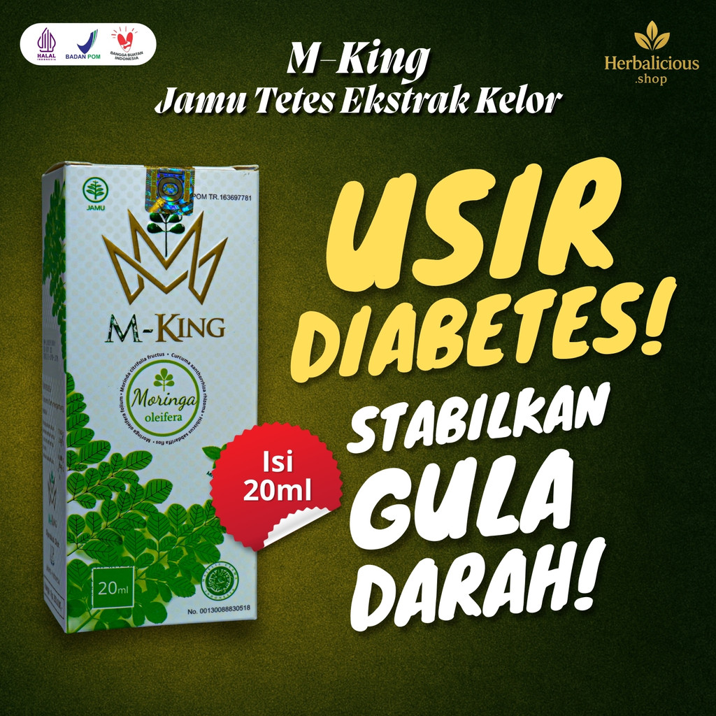 M-KING Tetes Herbal (BONUS JAS HUJAN/PASTA GIGI)– Obat Stroke, Diabetes, Gagal Ginjal, Kolesterol, M
