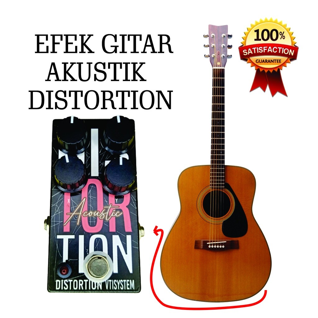 Efek Gitar Akustik Distorsi - Distortion  VTISYSTEM