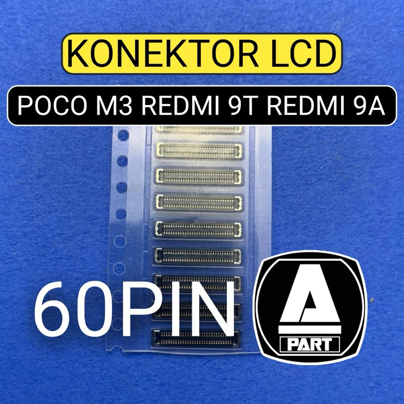 KONEKTOR LCD SOCKET LCD POCO M3 REDMI 9T REDMI 9A