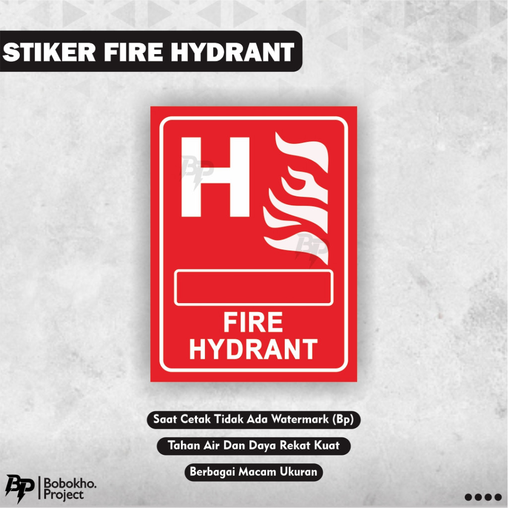 

Sign Sticker Fire Hydrant / Stiker Pemadam Api / Stiker Penunjuk Alat Pemadam Kebakaran