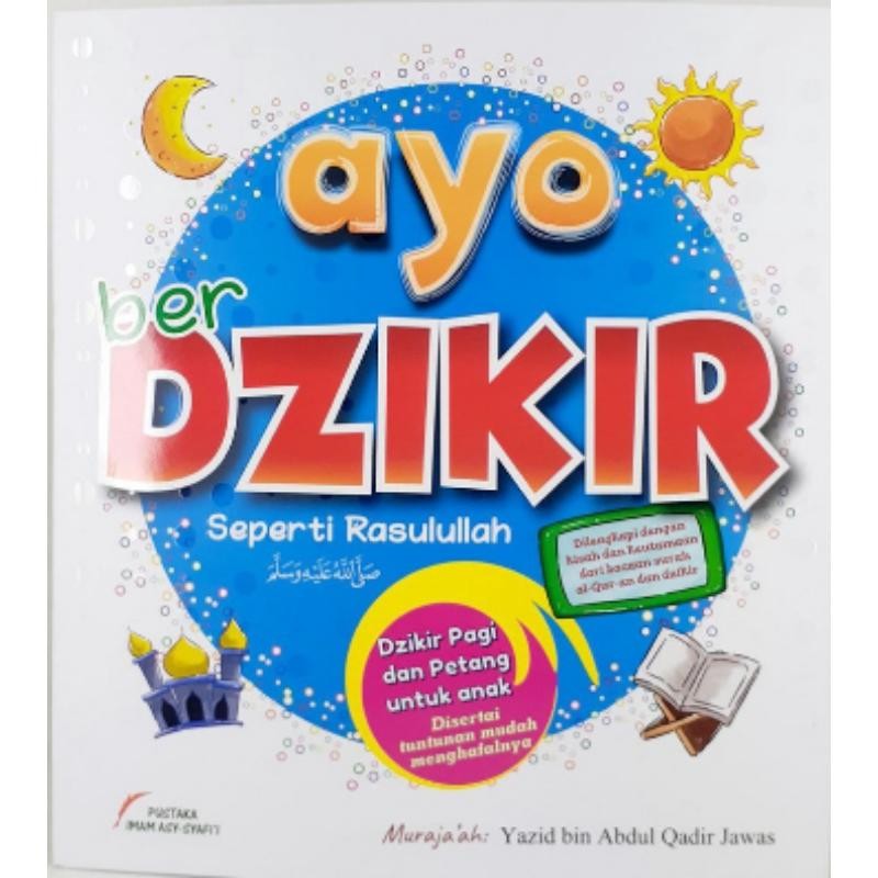 Buku Anak Ayo Berdzikir Seperti Rasulullah Pustaka Imam Syafii