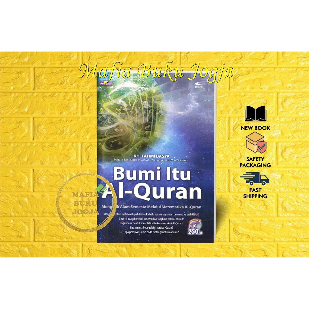BUMI ITU AL QUR'AN - KH. FAHMI BASYA