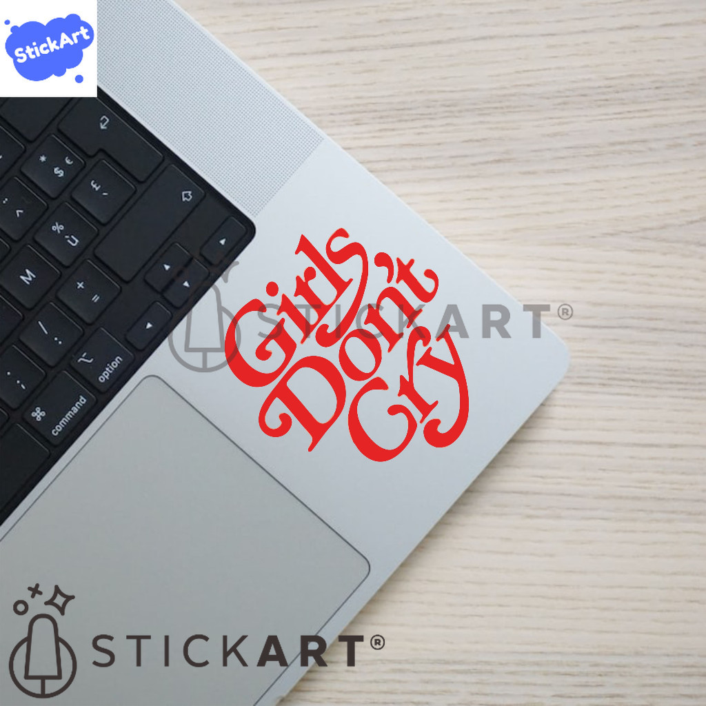 

[STICKART] Sticker Quotes Decal Laptop Waterproof #Girls Dont Cry BAHAN DAN KWALITAS PREMIUM