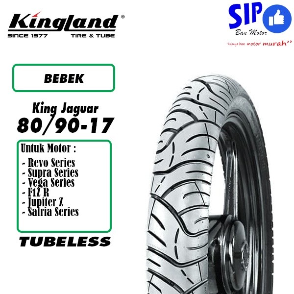 Ban motor bebek Kingland King Jaguar 80 90 17 & 90 80 17 tubeless