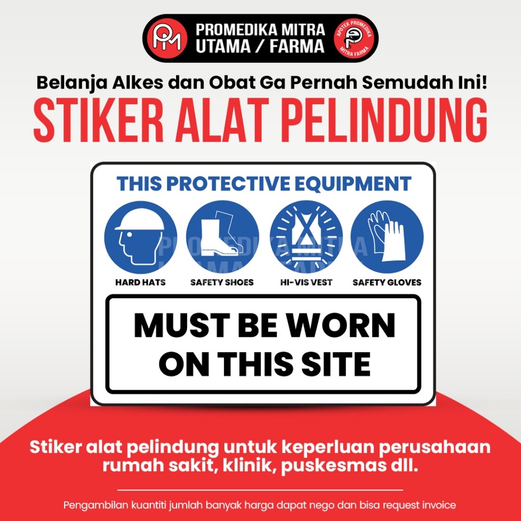 

Stiker Alat Pelindung untuk keperluan perusahaan / sekolah / rumah sakit / puskemas / klinik | Stiker Keselamatan