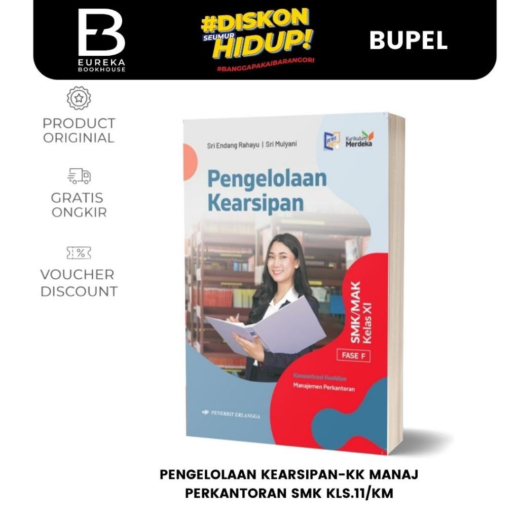 ERLANGGA - PENGELOLAAN KEARSIPAN-KK MANAJ PERKANTORAN SMK KLS.11/KM