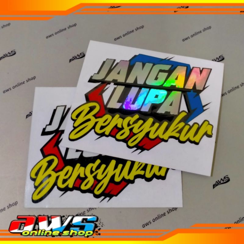 Sticker Jangan Lupa Bersyukur