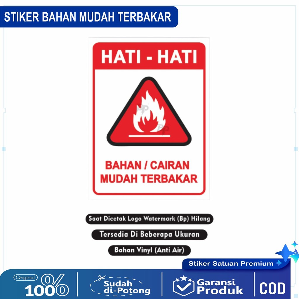 

Stiker Bahan Mudah Terbakar / Stiker Cairan Mudah Terbakar / Stiker Mudah Terbakar
