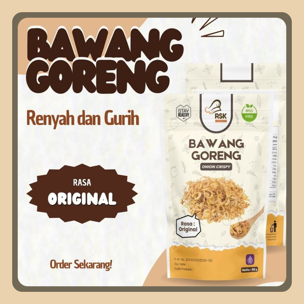 

RSK Kitchen Bawang Goreng Renyah Fresh Original RSK001