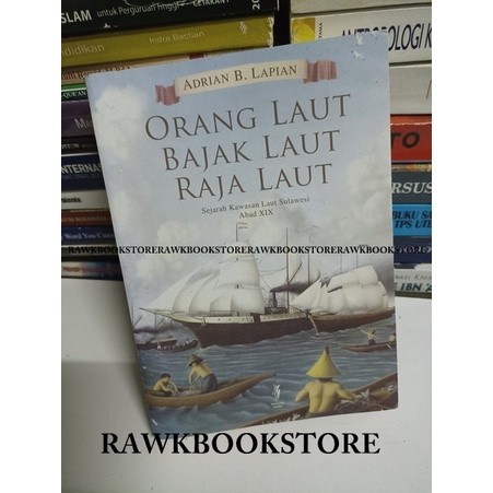 ORANG LAUT BAJAK LAUT RAJA LAUT - ADRIAN B. LAPIAN