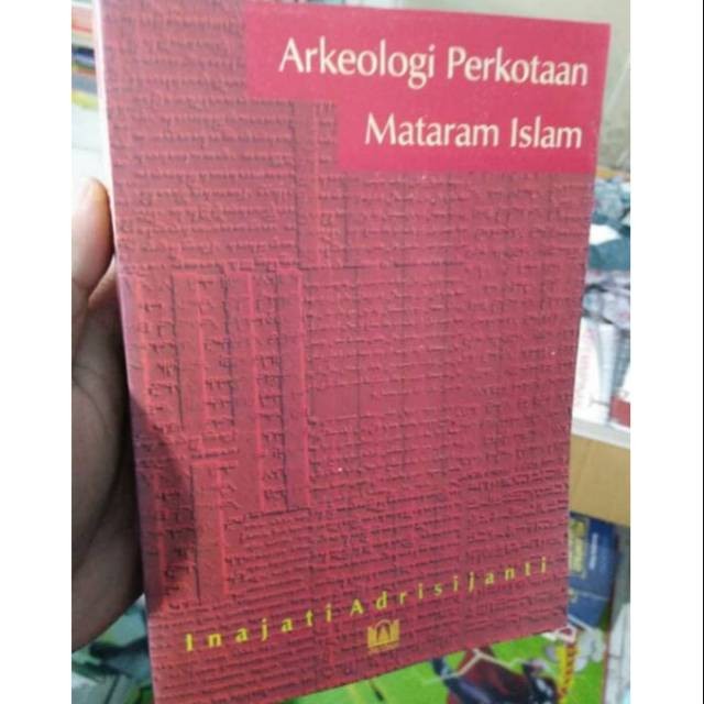 Arkeologi Perkotaan Mataram Islam