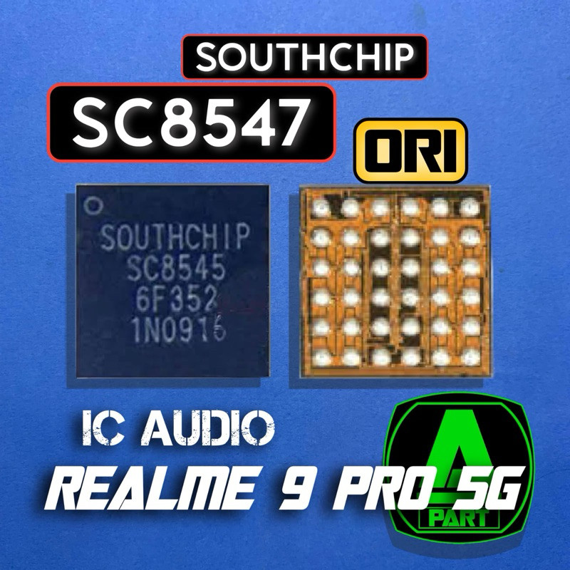 IC AUDIO SC8547 REALME 9 PRO 5G ORIGINAL