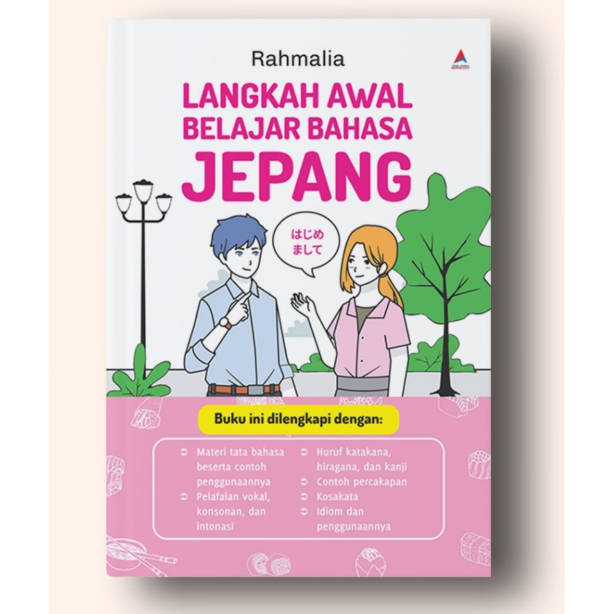 Langkah Awal Belajar Bahasa Jepang - Rahmalia - Anak Hebat Indonesia