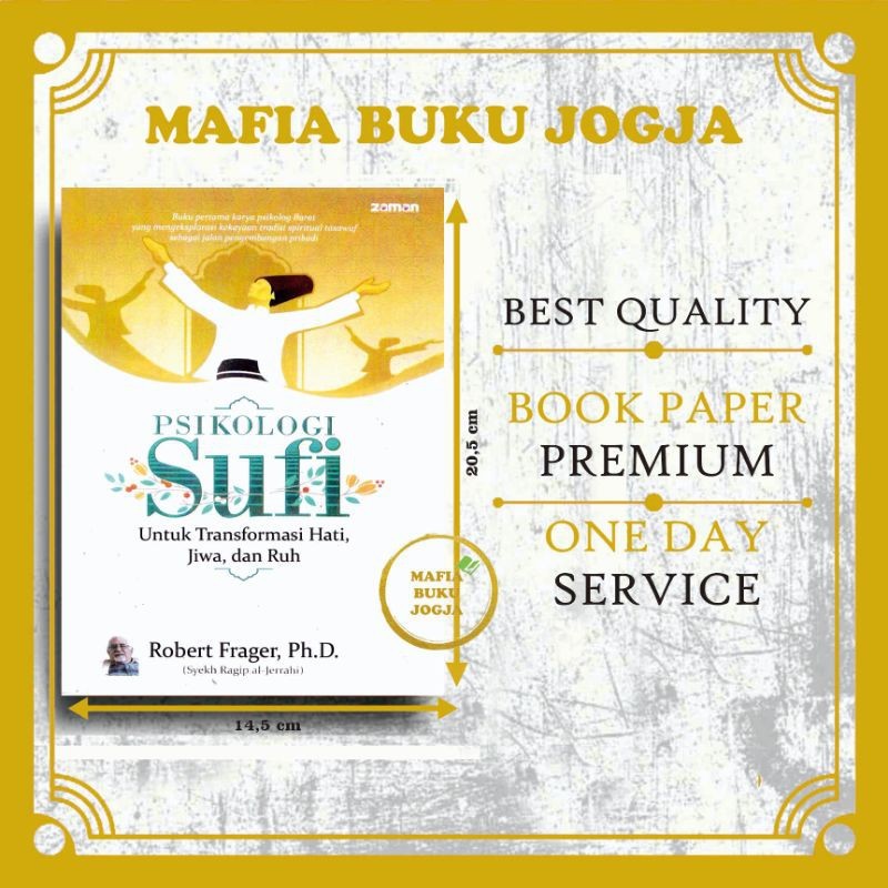 PSIKOLOGI SUFI - ROBERT FRAGER