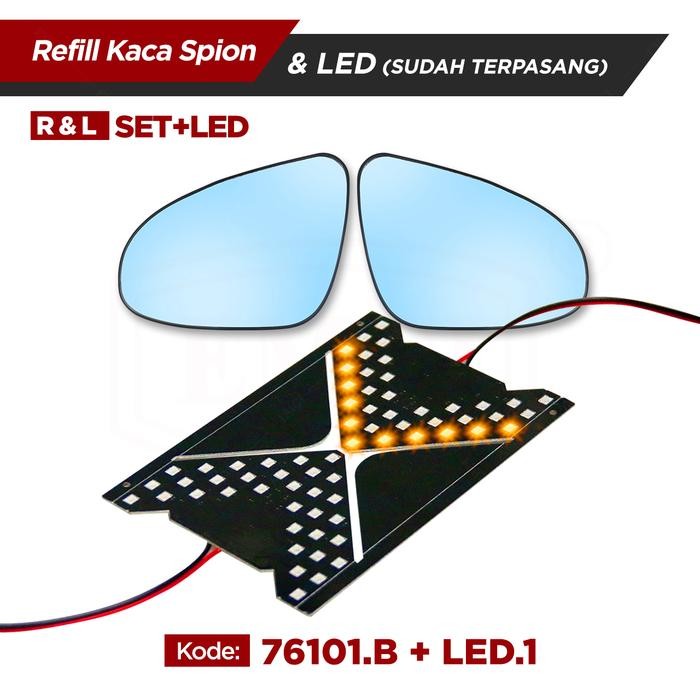 Kaca Spion Refill Biru SET - Spion Mobil Calya Sigra Vios Yaris - Kaca SET + LED