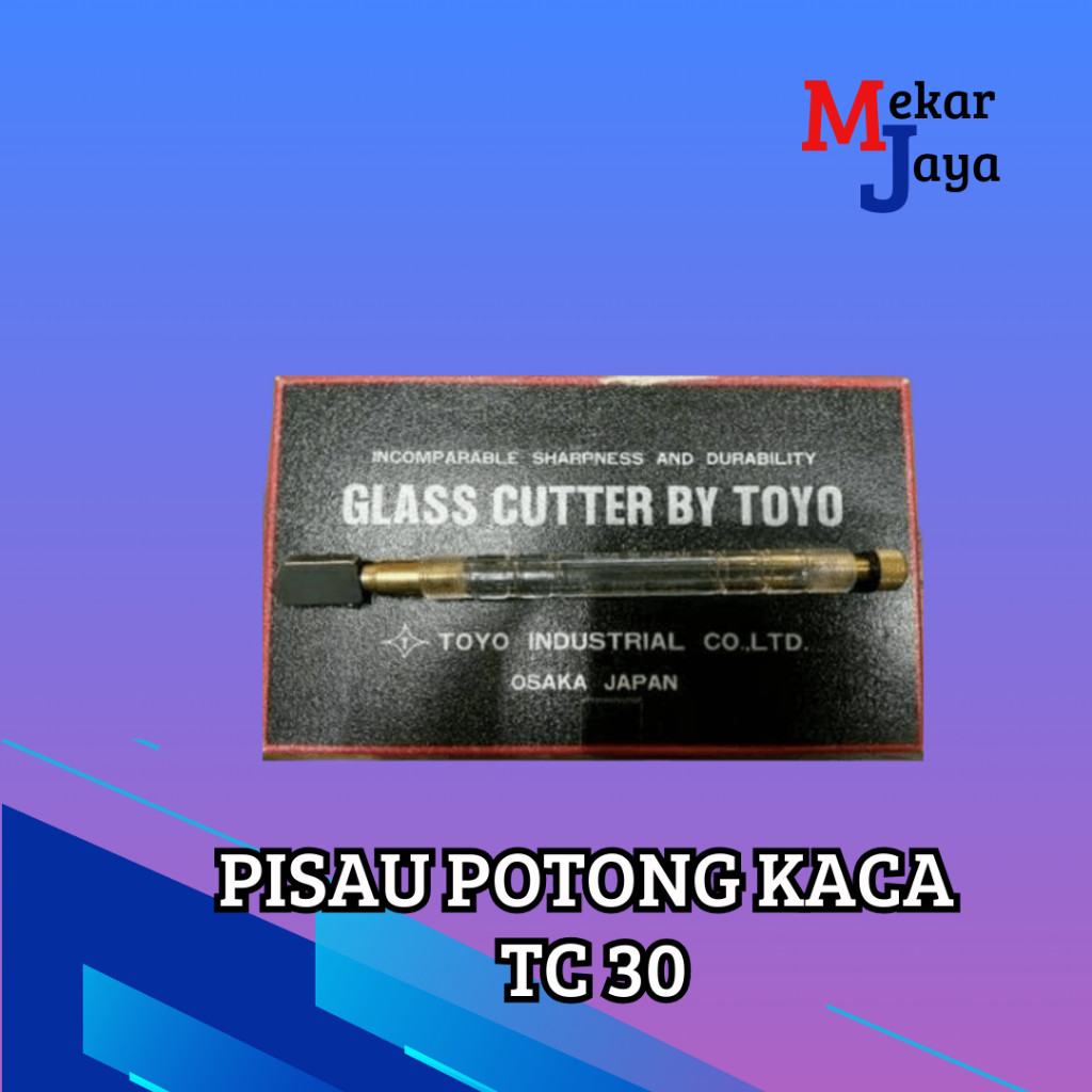 

PISAU POTONG KACA/GLASS CUTTER TC 30 TOYO