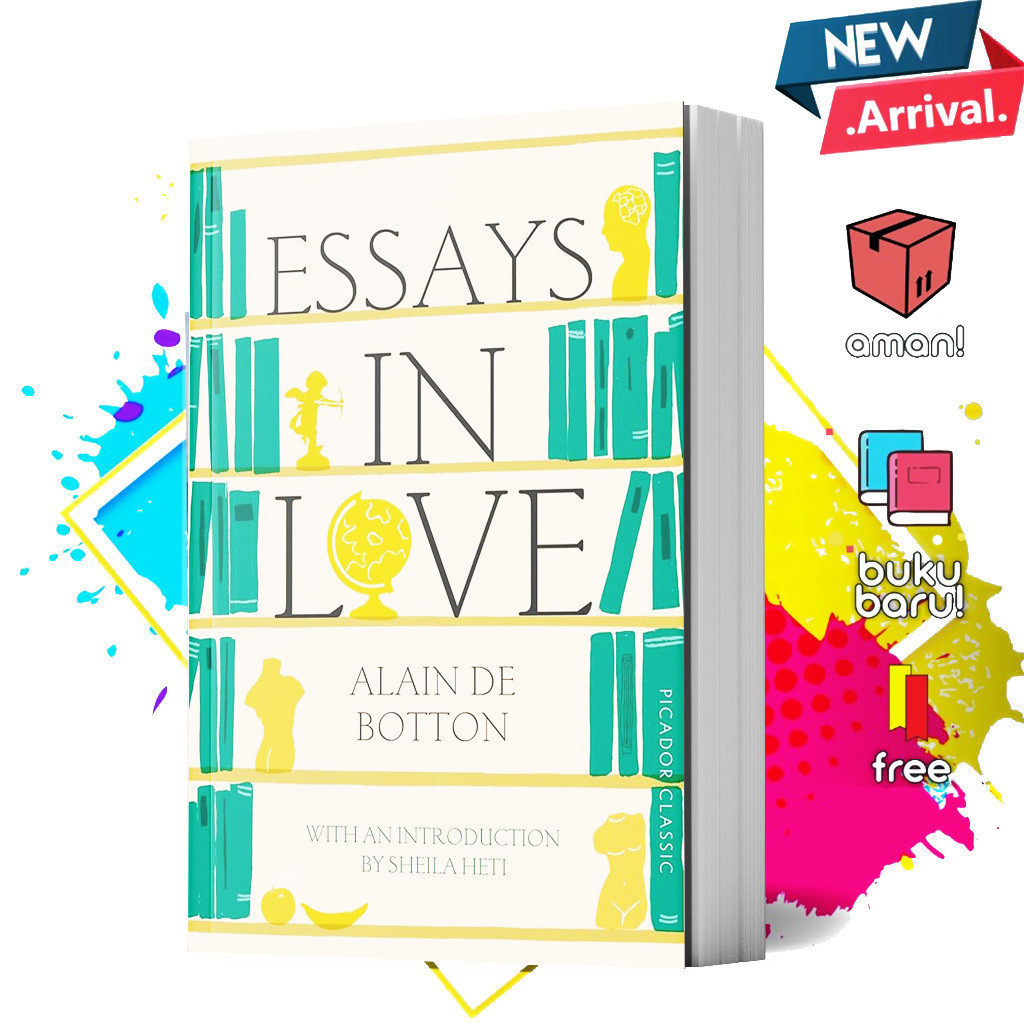 Essays In Love by Alain de Botton