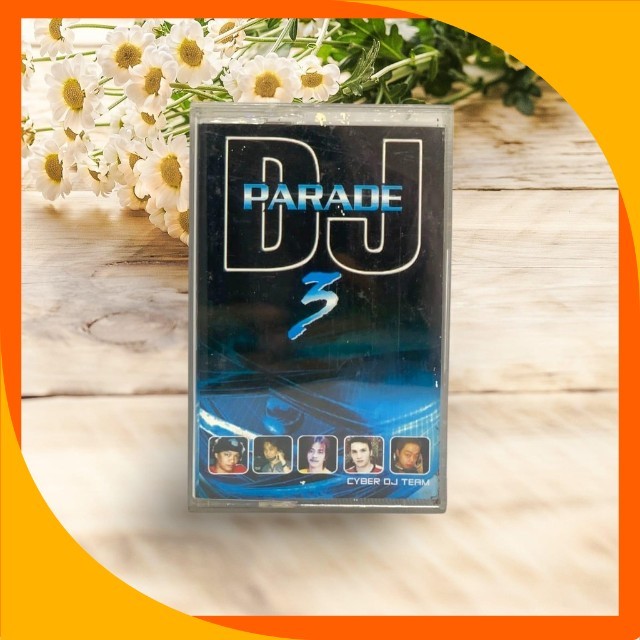 Kaset Pita Parade DJ 3 - Cyber Dj Team