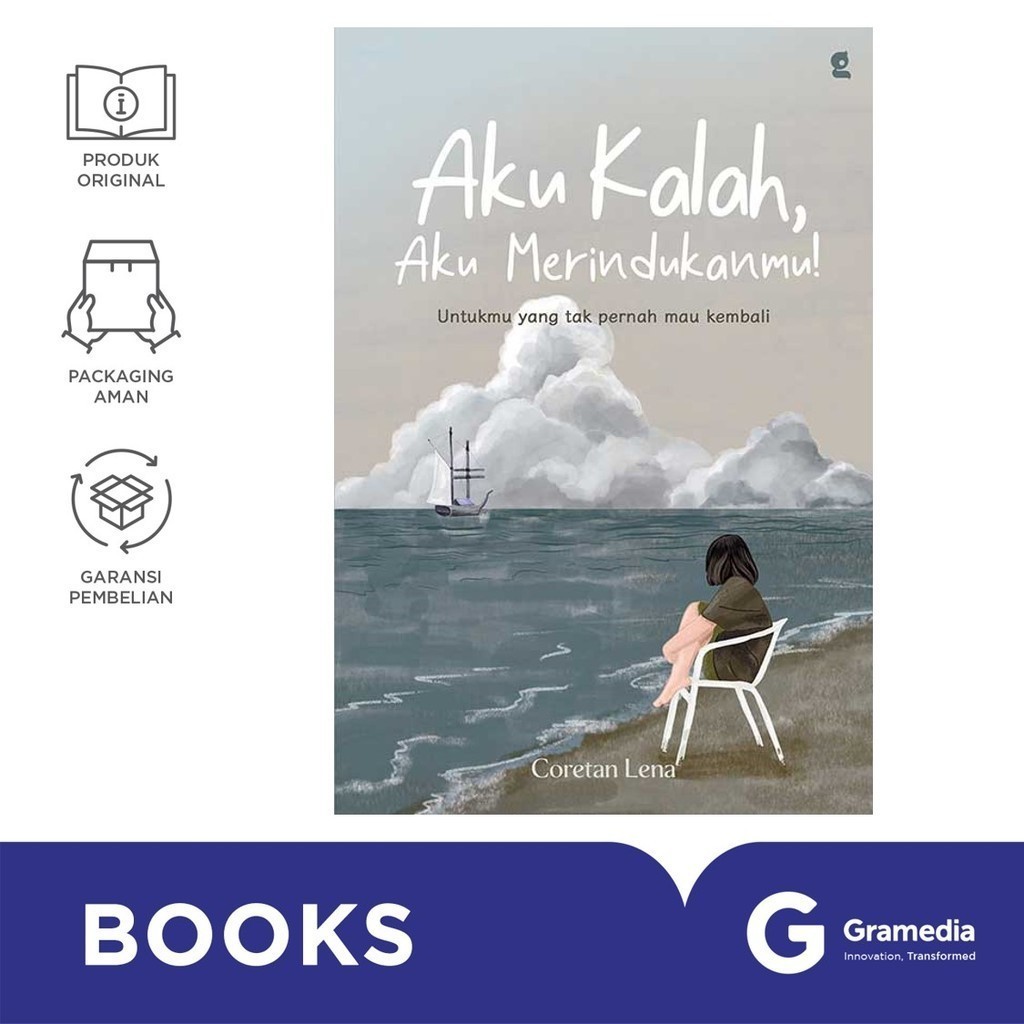 

Gramedia MKG - Novel Aku Kalah, Aku Merindukanmu (Coretan Lena)