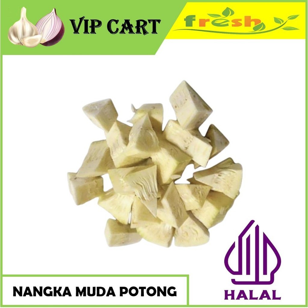 

NANGKA MUDA IRIS 500 GRAM - VIP SAYUR