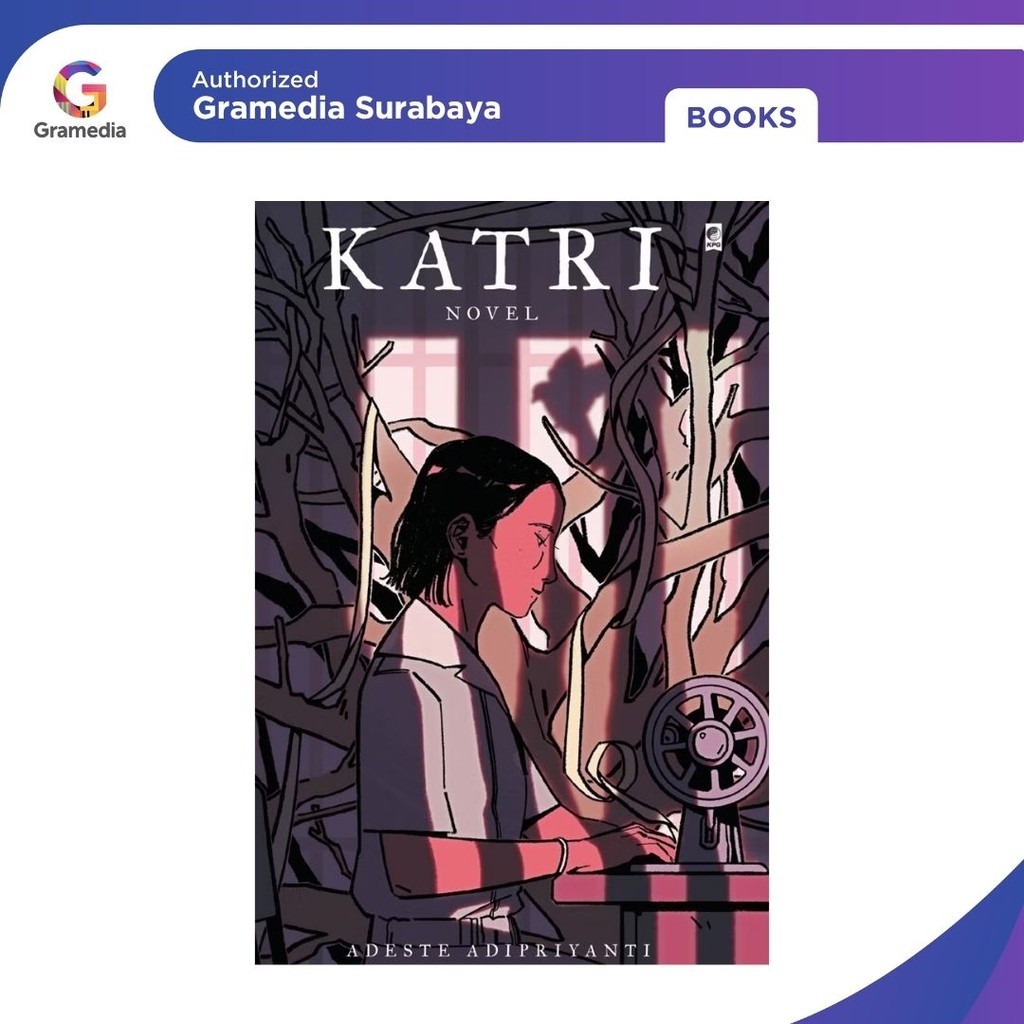Gramedia Surabaya - Katri (Adeste Adipriyanti)