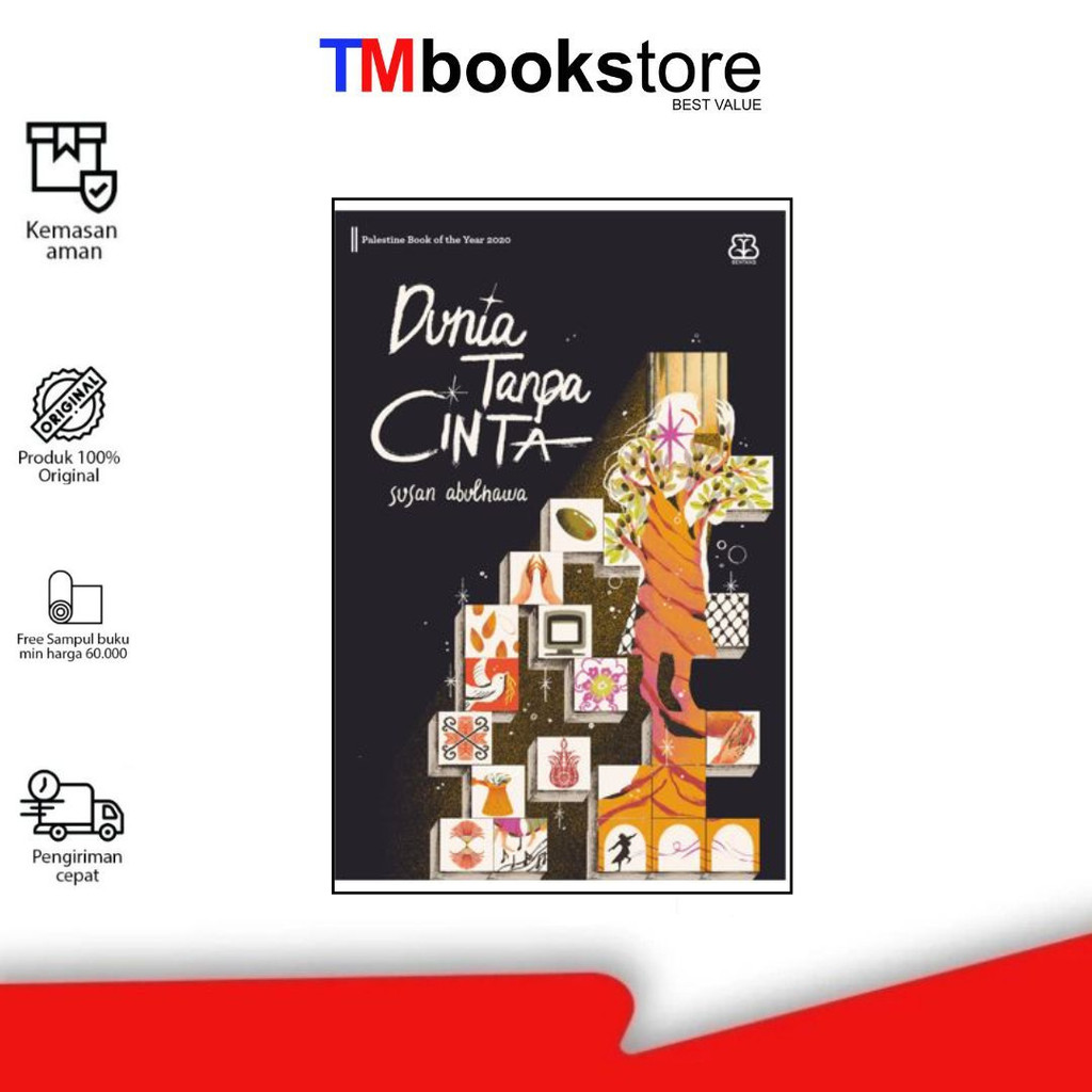Dunia Tanpa Cinta - Susan Abulhawa - TMBookstore
