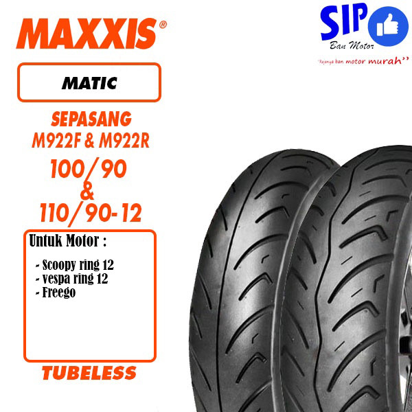 Paket ban matic Scoopy new freego Maxxis M922 100 90 & 110 90 12 M922F M922R