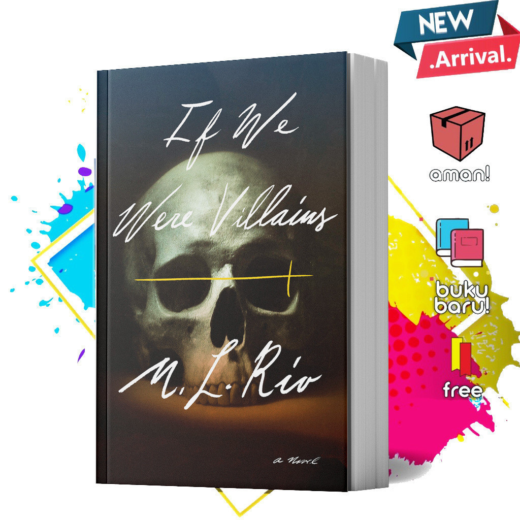If We Were Villains by M.L. Rio