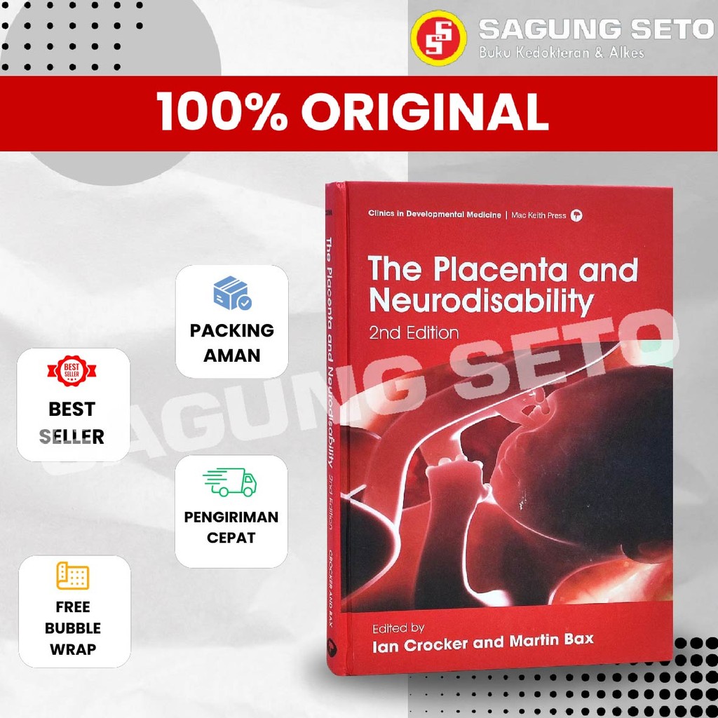 THE PLACENTA AND NEURODISABILITY CLINICS IN DEVELO - MARTIN BAX