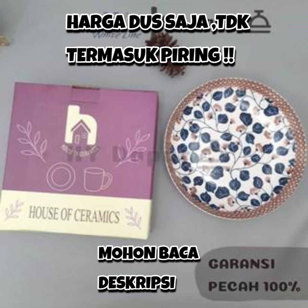 

SPECIAL DUS SATUAN (TIDAK TERMASUK PIRING) PIRING 8 INCH (MOHON DIBACA DESKRIPSI SUPAYA JELAS)