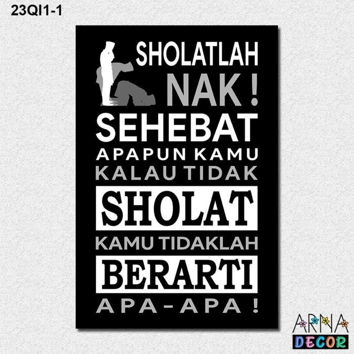 Walldecor Hiasan Dinding Kayu Sholat Quote Islami Sholatlah Nak wall  decor - Sholatlah-BW
