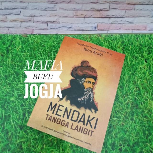 Mendaki Tangga Langit -Ibnu Arabi