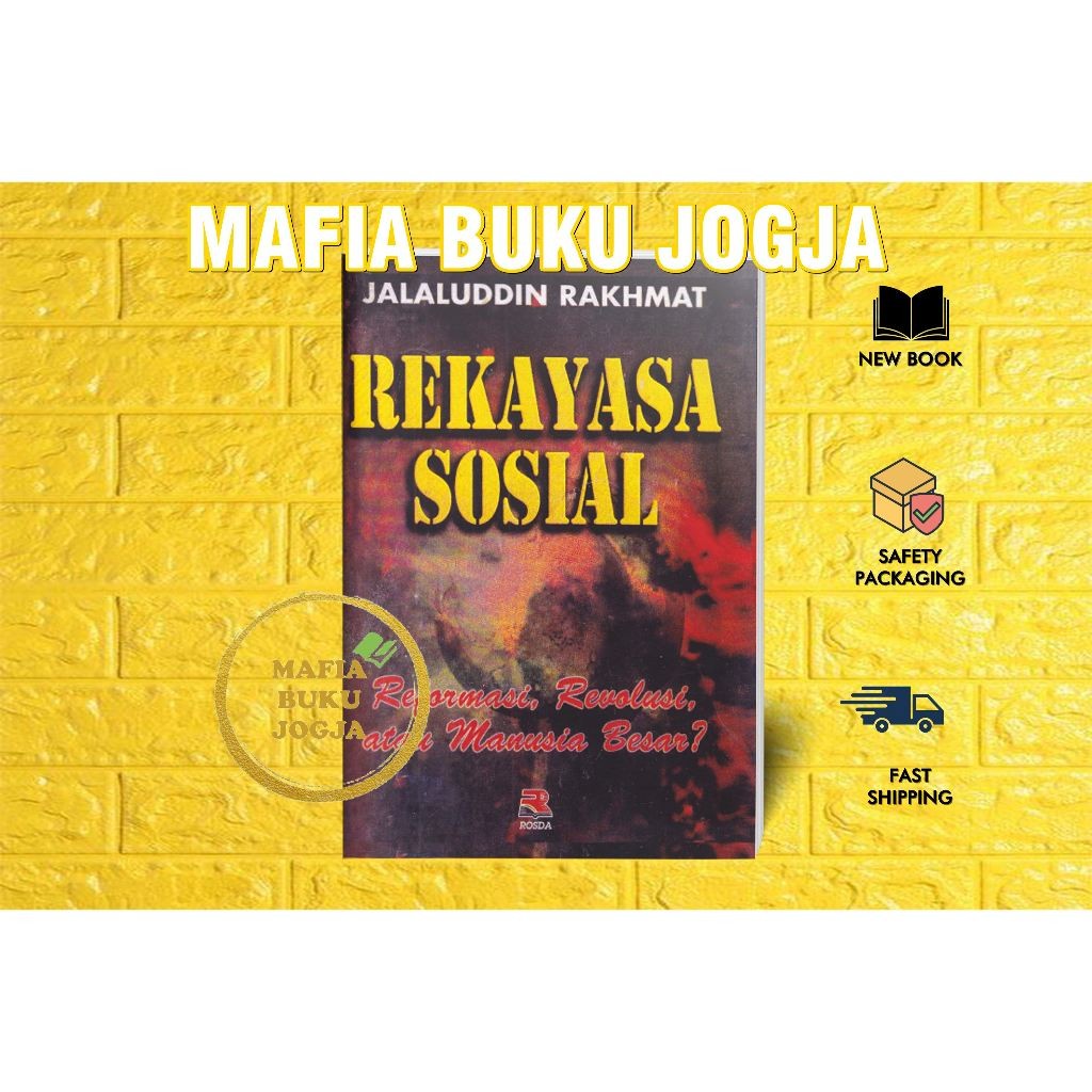 REKAYASA SOSIAL - JALALUDDIN RAKHMAT