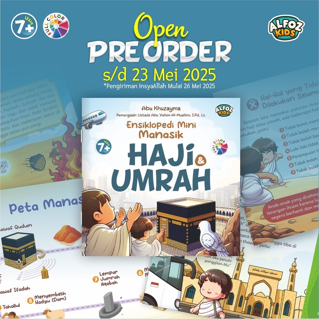 ALFOZ - Ensiklopedi Mini Haji & Umrah Buku Haji Umroh Usia 7+ - Buku Anak Bergambar - Abu Khuzayma