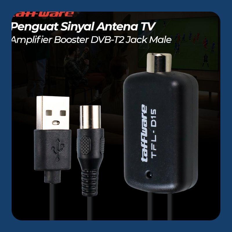 Booster penguat sinyal TV - Taffware Penguat Sinyal Antena TV for Digital TV TFL-D15