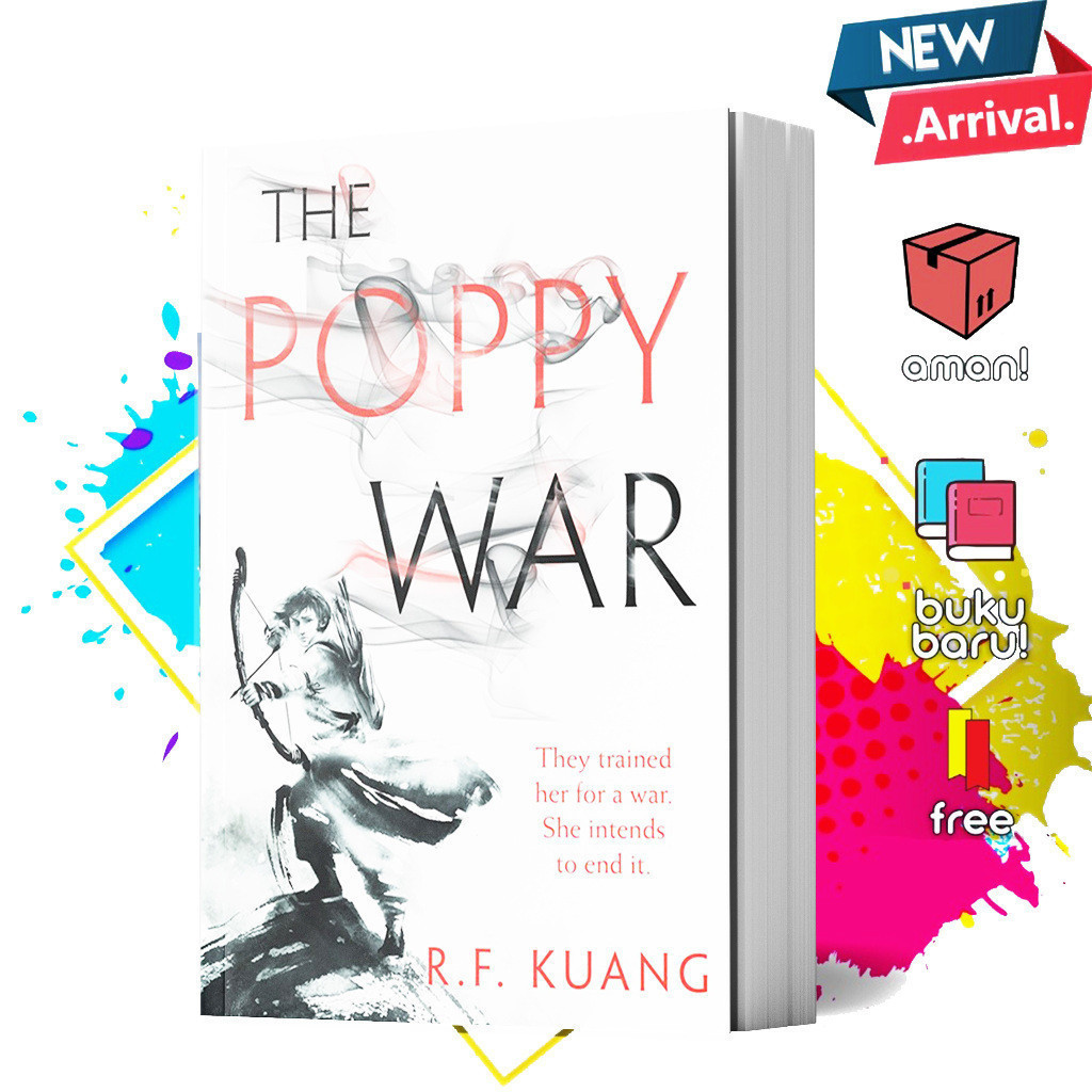 The Poppy War (The Poppy War, #1) by R.F. Kuang