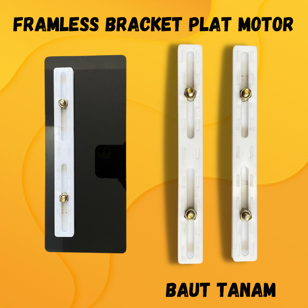 Bracket Framless Plat Nomor Motor Universal / Dudukan Baut Tanam Plat Motor Variasi Clean Look / Bra
