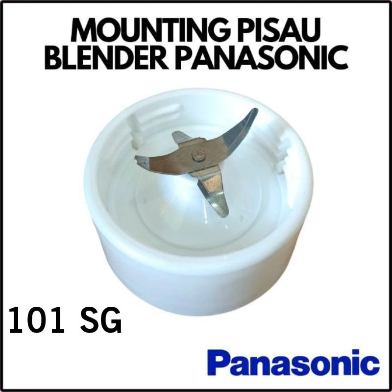 Pisau Mounting Mangkok Pisau Blender Panasonic SG101 Sparepart