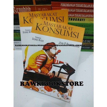 MASYARAKAT KONSUMSI - JEAN P BAUDRILLARD
