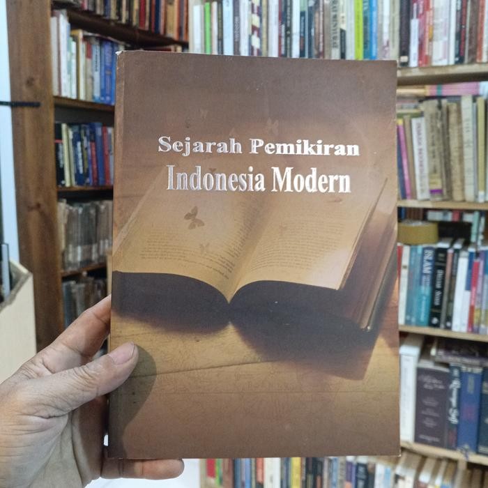 SEJARAH PEMIKIRAN INDONESIA MODERN