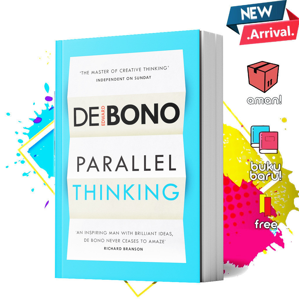 Parallel Thinking by Edward de Bono