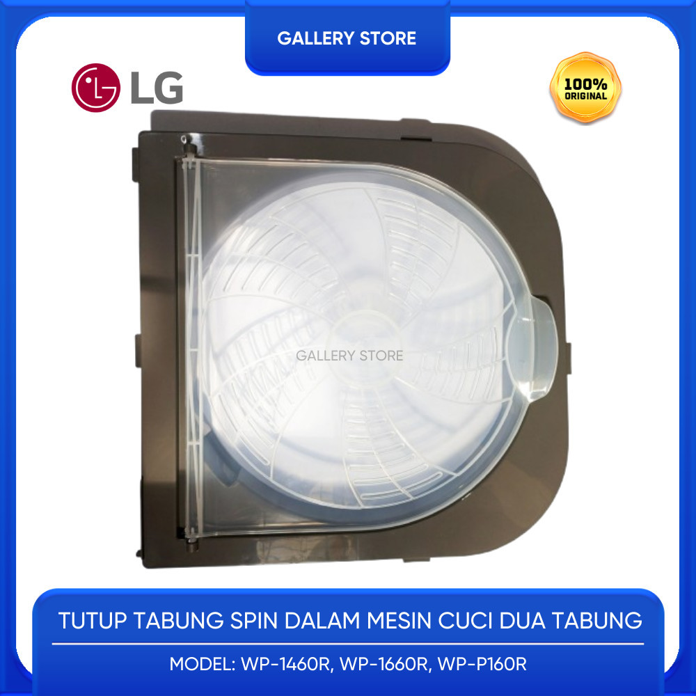 PINTU TUTUP TABUNG SPIN MESIN CUCI 2 TABUNG LG 14 kG - 16 KG ACQ 3430 9201