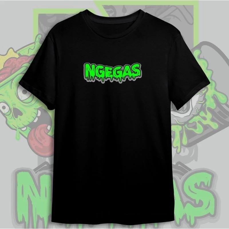 Kaos  Ngegas Racing Tandem Ngegas/ kaos Distro motif kata  Ngegas Racing Tandem Ngegas/ Tshirt Pria 