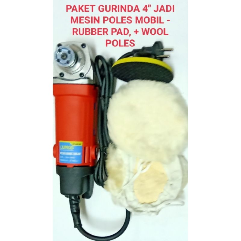 PAKET GURINDA 4" JADI MESIN POLES MOBIL + RUBBER PAD + WOOL POLES MOBIL