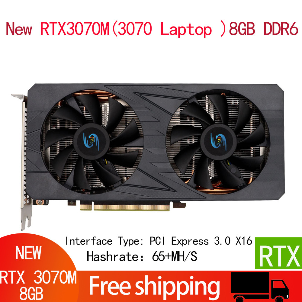 NEW Video card RTX 3070M (3070 Laptop) 8GB 256Bit DDR6 Non LHR Perfectly Compatible With Mining BTC 