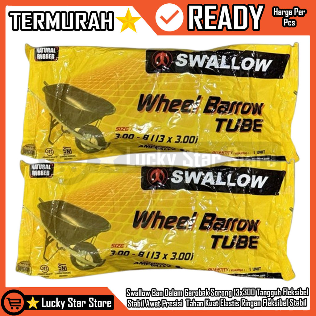 Swallow Ban Dalam Gerobak Sorong 13x300 Cepat Stabil Efisien Praktis Daya Lentur Handal Kuat Presisi