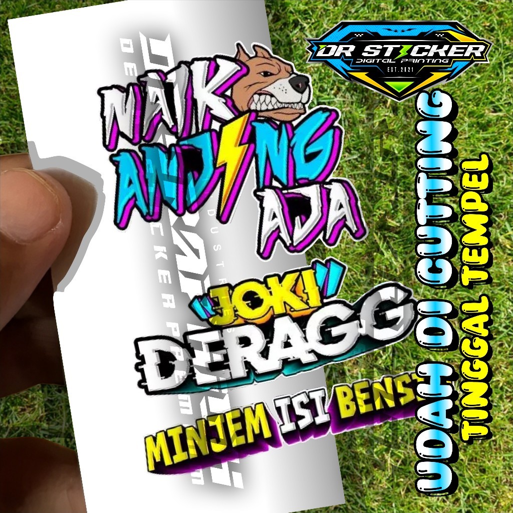 

(PC4) Sticker Jumlah 3 Sticker Udah Di potong Sticker Naik Anjing, Joki Drag, Minjem Isi Bengsin