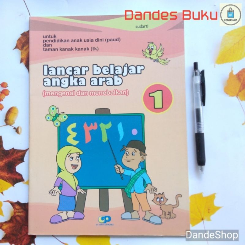 Lancar Belajar Angka Arab (Mengenal & Menebalkan) 1 - Buku Belajar & Aktivitas Untuk Anak PAUD & TK