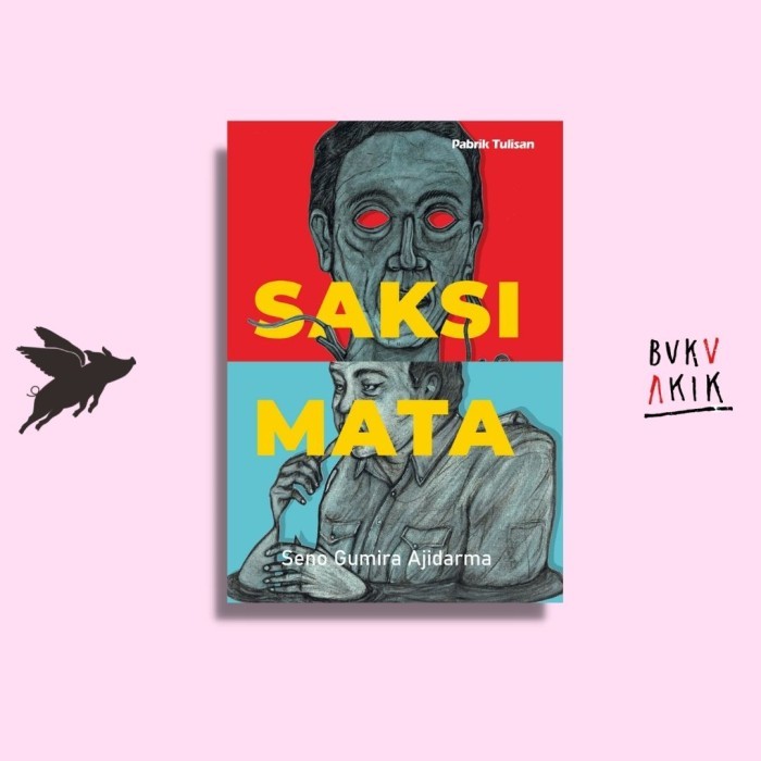 Saksi Mata - Seno Gumira Ajidarma